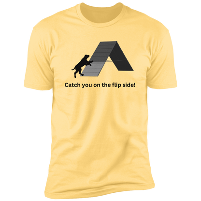 Catch You on the Flip Side T-shirt, Dog Agility Shirt for humans, in banana cream