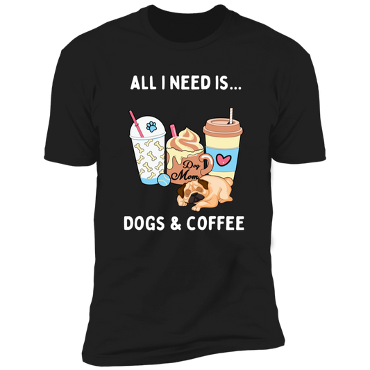 All I Need is Dogs and Coffee, Dog shirt for humas, in black