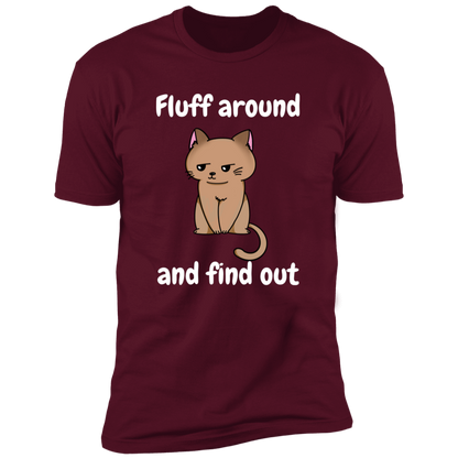 Fluff Around and Find Out Cat Shirt, funny cat shirt, funny cat shirt for humans, in maroon
