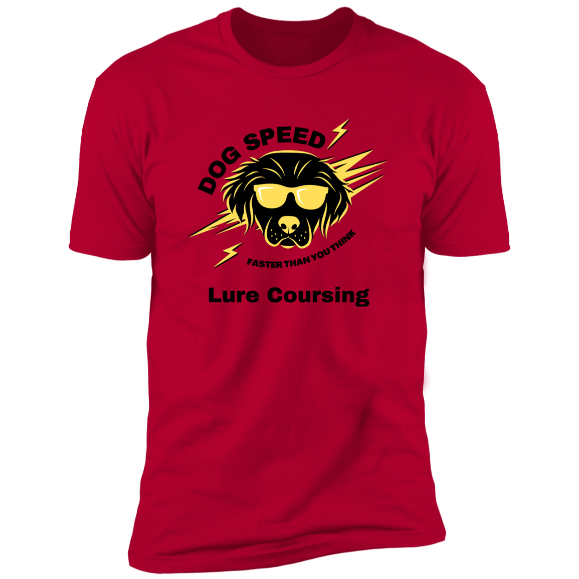 Dog Speed Faster Than You Think Lure Coursing T-shirt, Lure Coursing shirt dog shirt for humans, in red