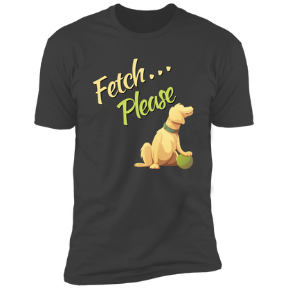 Fetch Please funny dog t-shirt, funny dog shirt for humans, in heavy metal gray