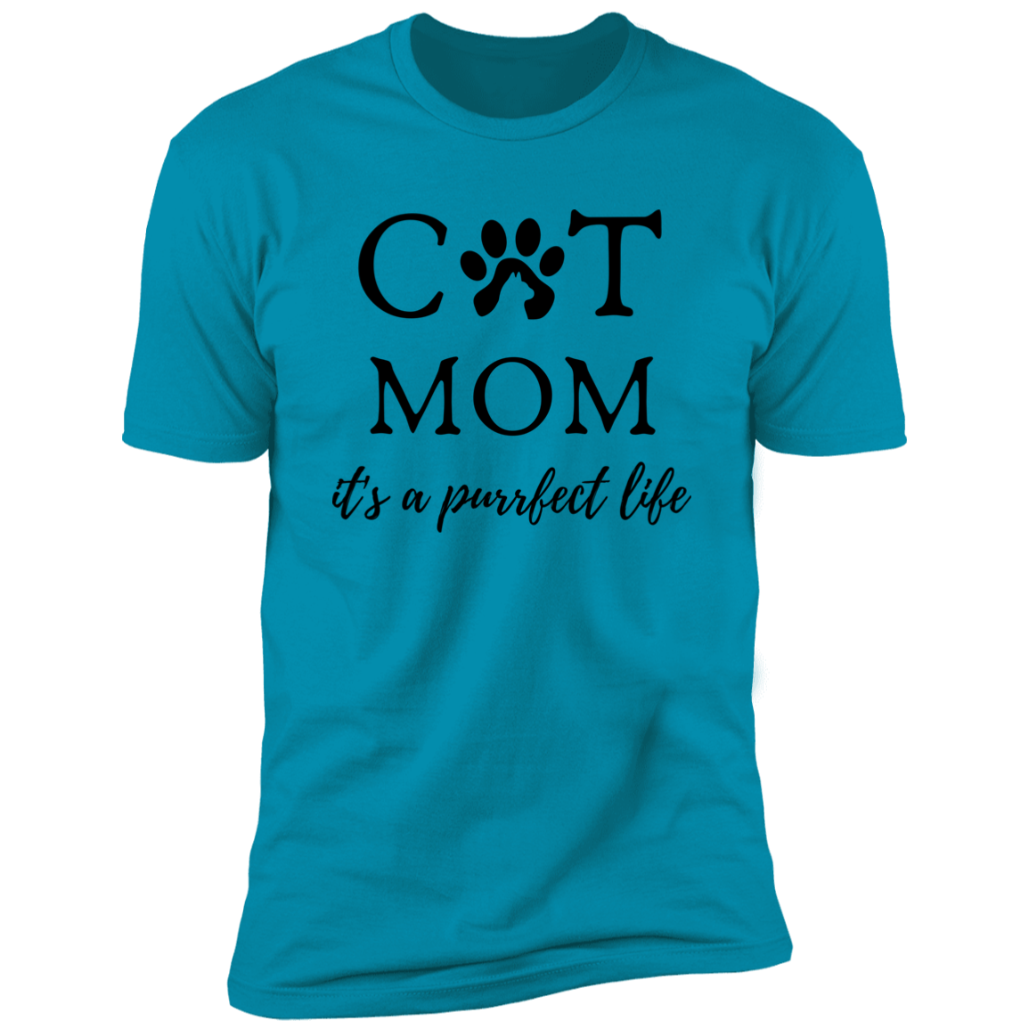 Cat Mom It's a Purrfect Life T-shirt, Cat Mom Shirt for humans, in turquoise