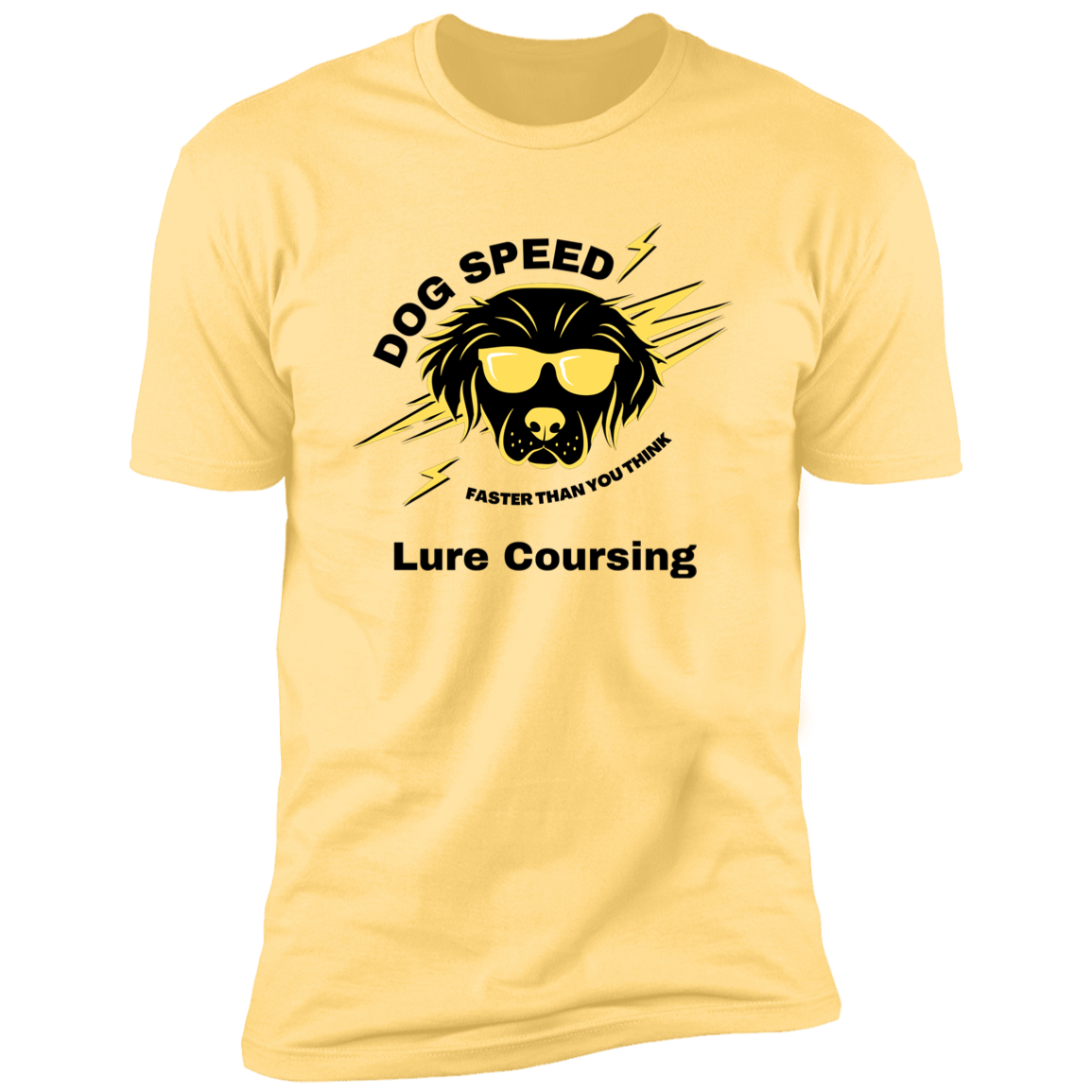 Dog Speed Faster Than You Think Lure Coursing T-shirt, Lure Coursing shirt dog shirt for humans, in banana cream