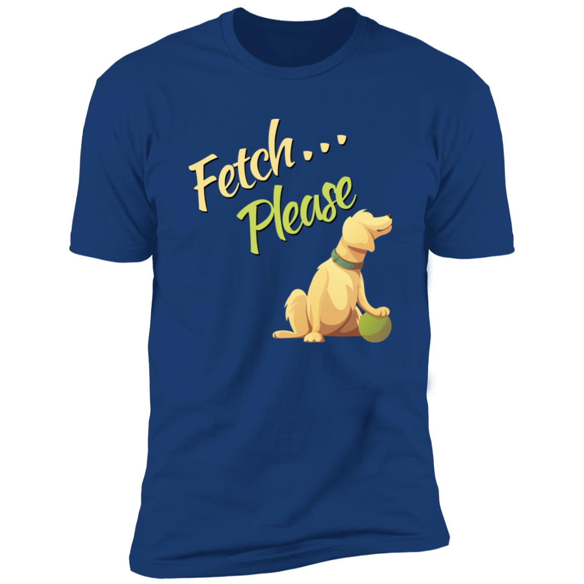 Fetch Please funny dog t-shirt, funny dog shirt for humans, in royal blue