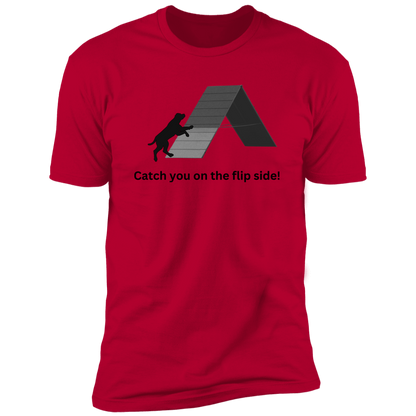 Catch You on the Flip Side T-shirt, Dog Agility Shirt for humans, in red
