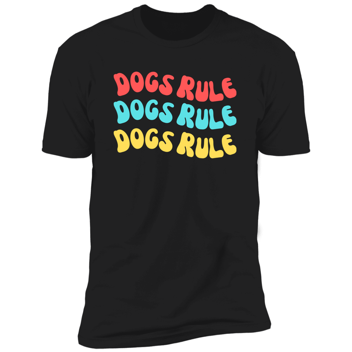 Dogs Rule Dog Shirt, dog shirt for humans, dog mom and dog dad shirt, in black