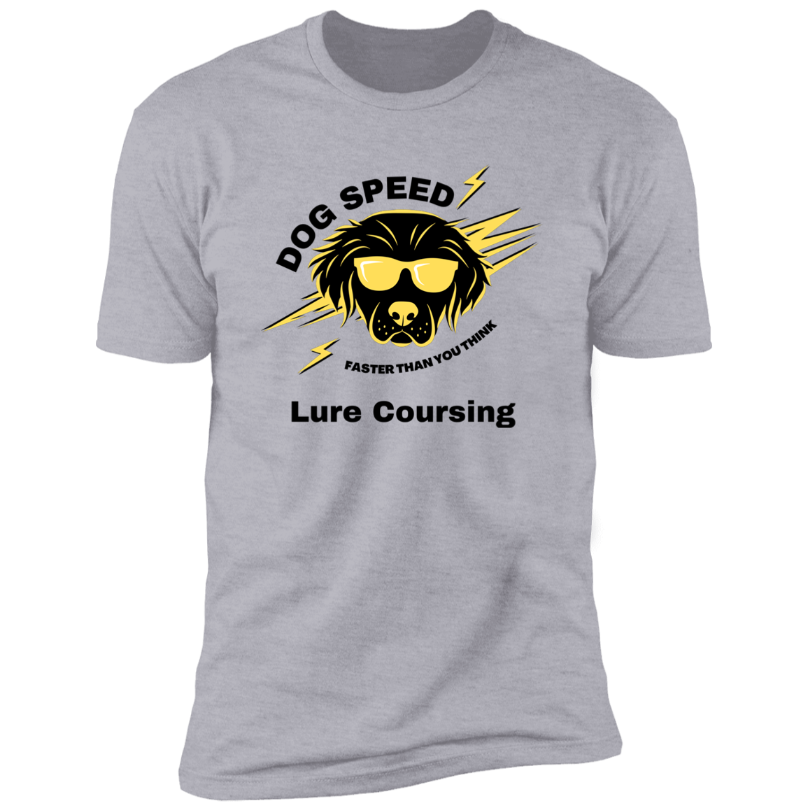 Dog Speed Faster Than You Think Lure Coursing T-shirt, Lure Coursing shirt dog shirt for humans, in light heather gray