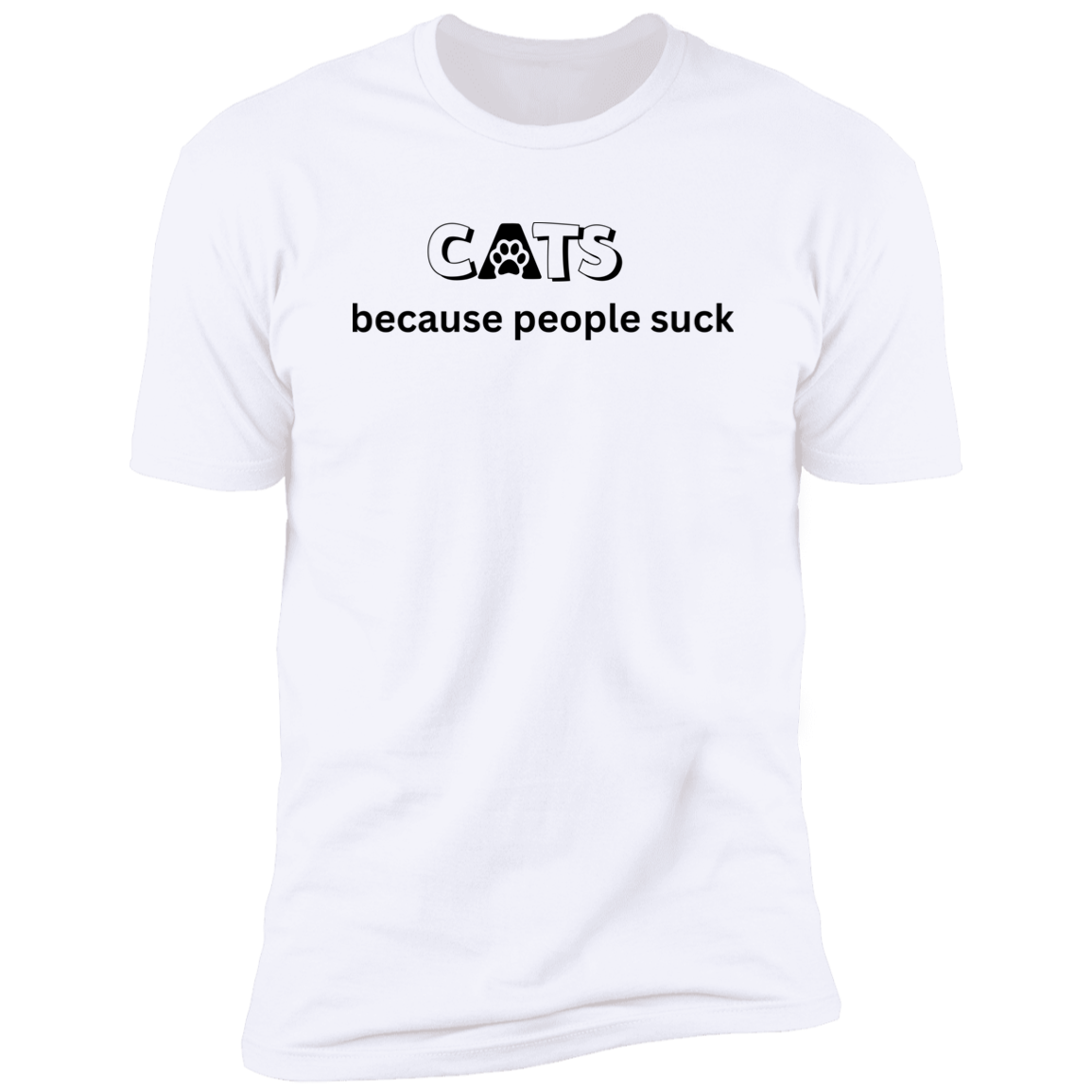 Cats Because People Suck T-shirt, Cat Shirt for humans, in white