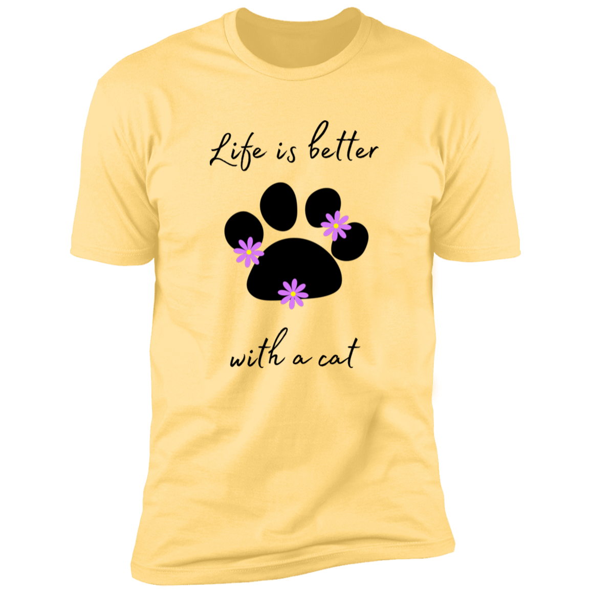 Life is Better with a Cat (Flower) cat t-shirt, cat shirt for humans, cat themed t-shirt, in banana cream