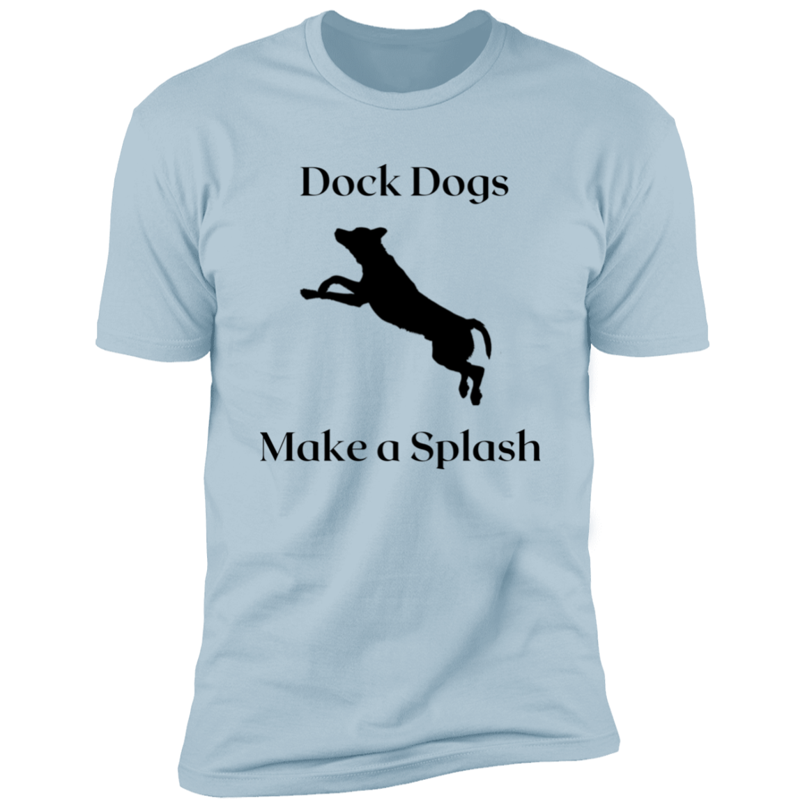 Dock Dogs Make a Splash Dock Diving t-shirt, Dock diving shirt, in light blue