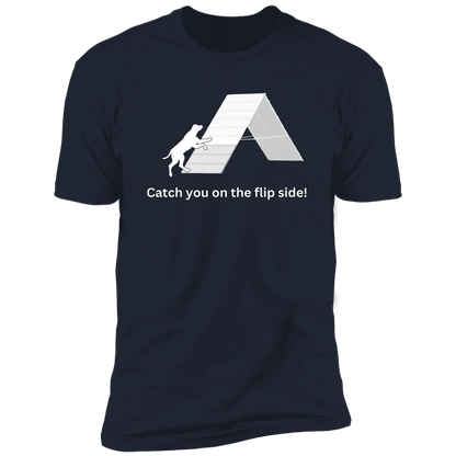 Catch You on the Flip Side T-shirt, Dog Agility Shirt for humans, in navy blue