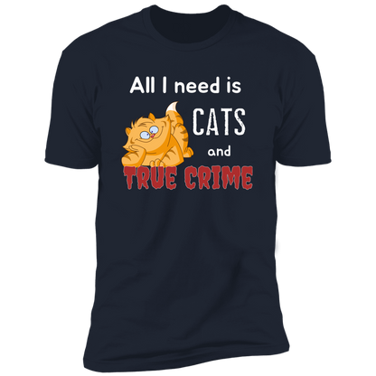All I Need is Cats and True Crime, Cat shirt for humas, in navy blue