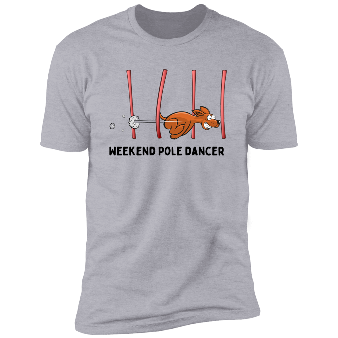 Weekend Pole Dancer Dog Agility T-Shirt, dog shirt for humans, sporting dog shirt, agility dog shirt, in light heather gray