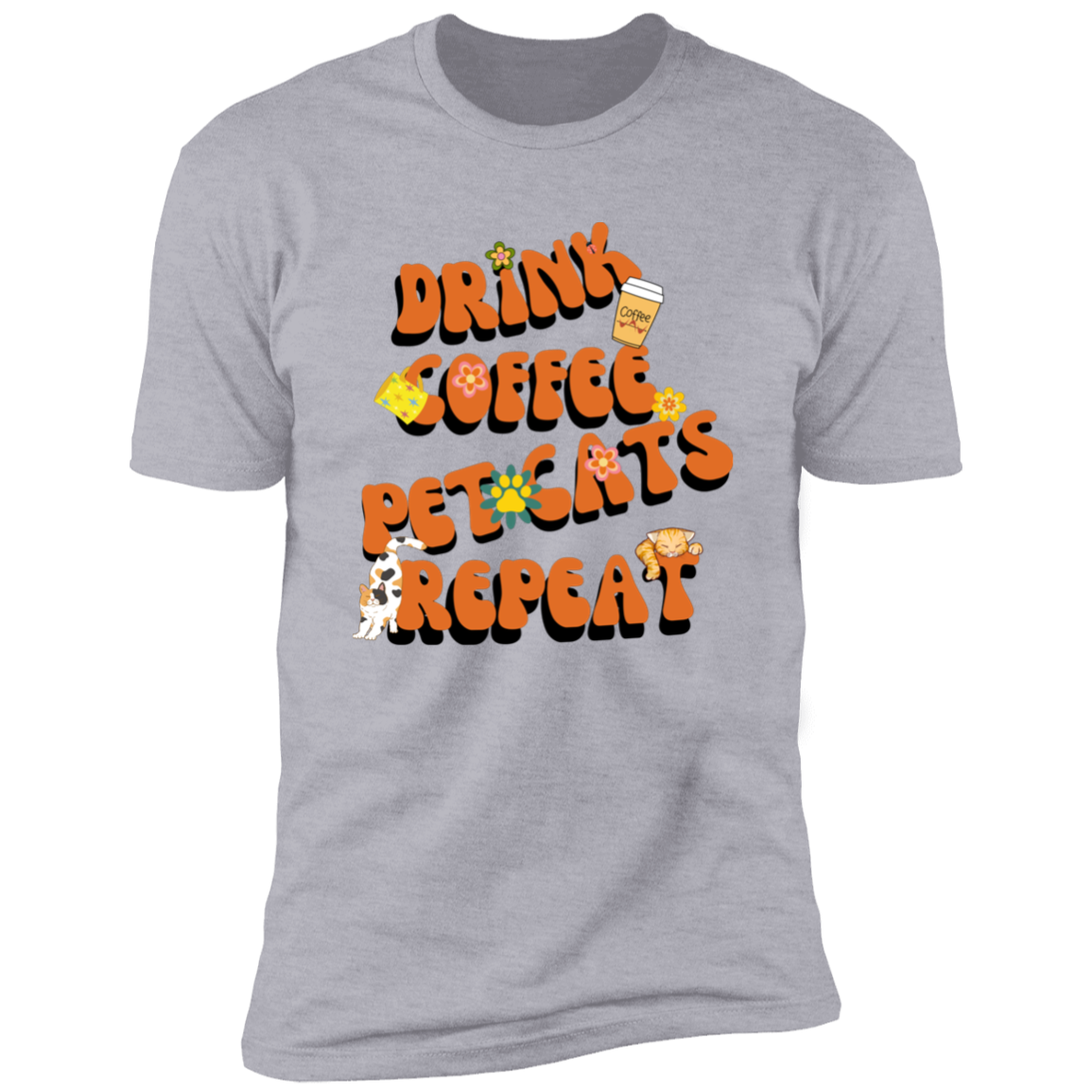 Drink Coffee Pet Cats Repeat T-shirt, Cat t-shirt for humans, in light heather gray