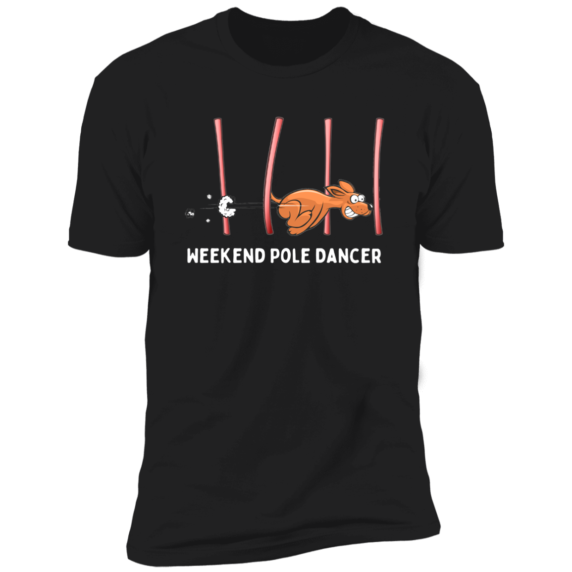 Weekend Pole Dancer Dog Agility T-Shirt, dog shirt for humans, sporting dog shirt, agility dog shirt, in black 