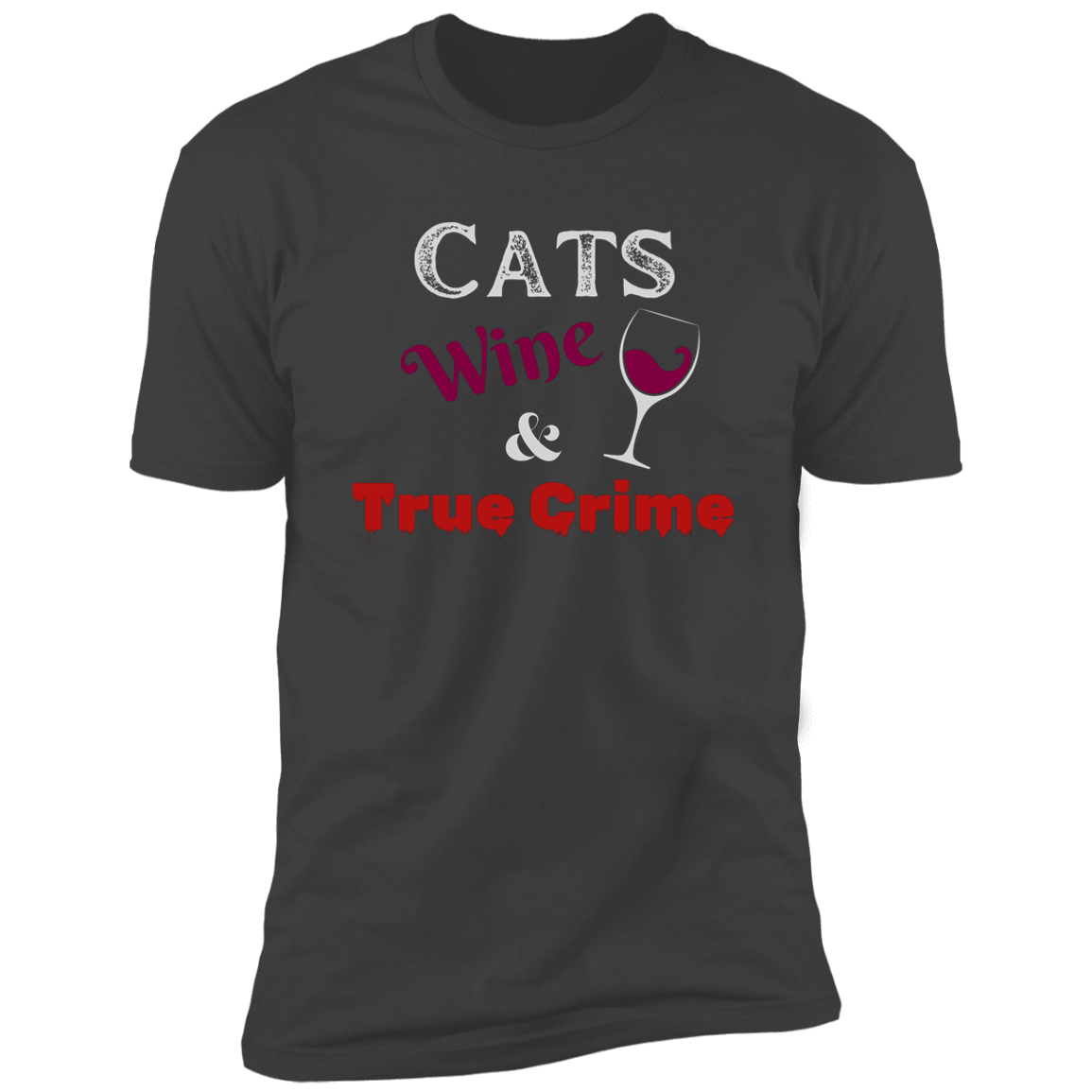 Cats Wine & True Crime T-shirt, Cat shirt for humans, funny cat shirt, in heavy metal gray