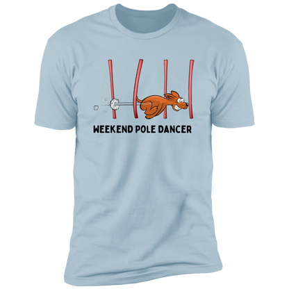 Weekend Pole Dancer Dog Agility T-Shirt, dog shirt for humans, sporting dog shirt, agility dog shirt, in light blue