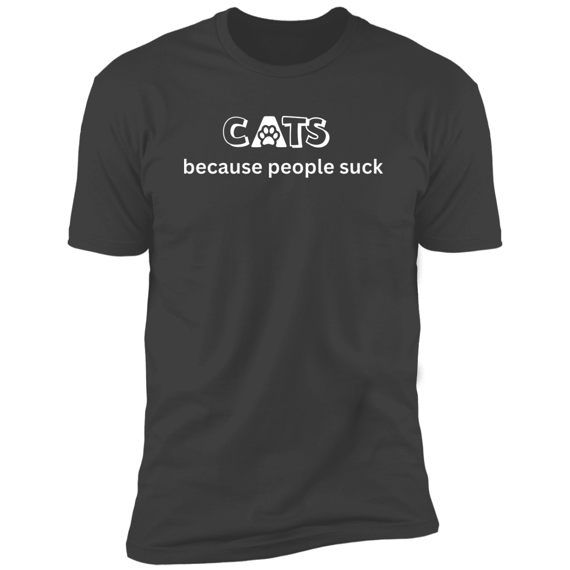 Cats Because People Suck T-shirt, Cat Shirt for humans, in heavy metal gray