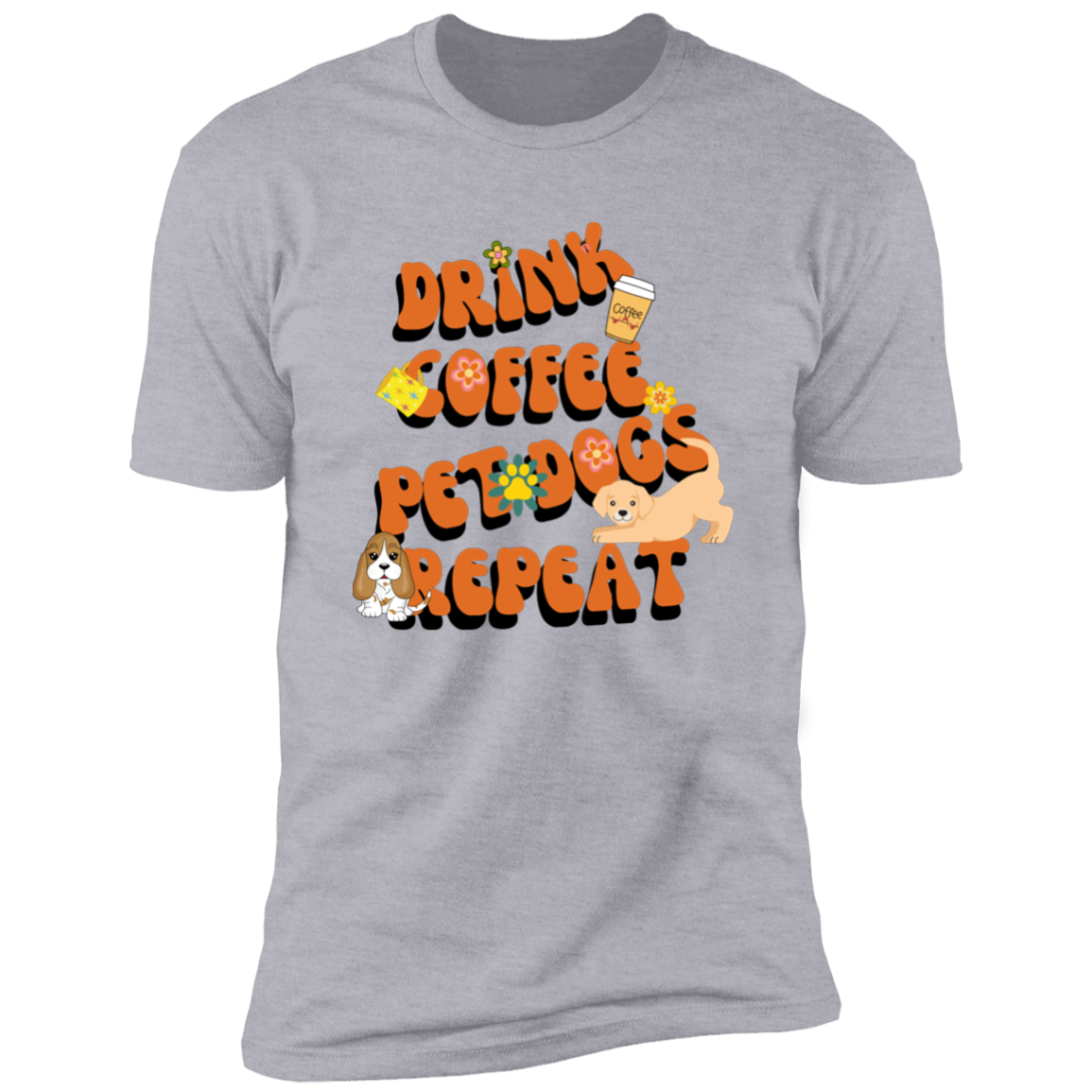 Drink Coffee Pet dogs repeat dog  Shirt, funny dog shirt for humans, dog mom and dog dad shirt, in light heather gray