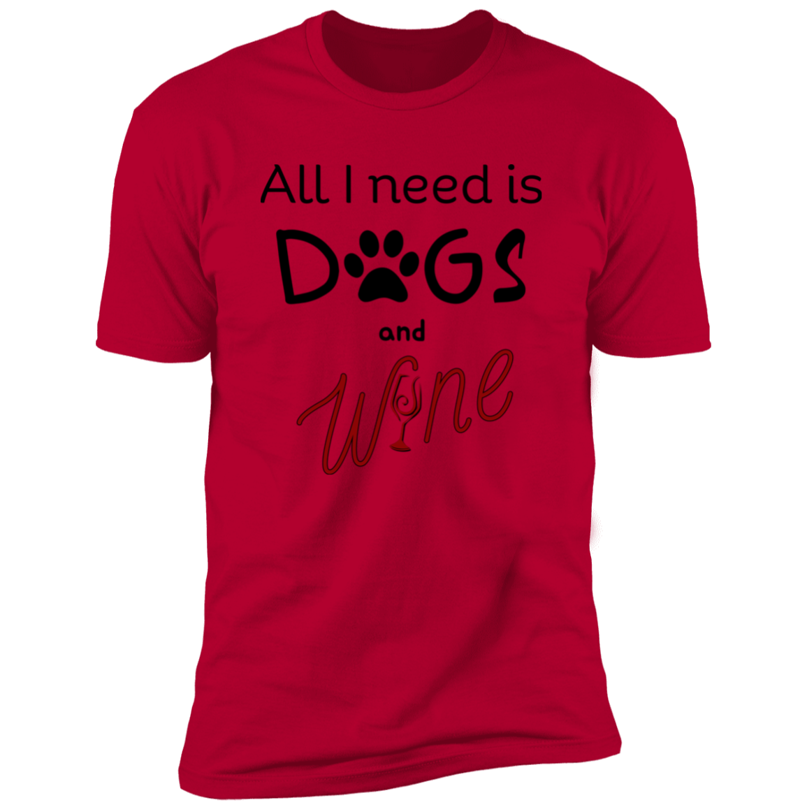 All I Need is Dogs and Wine T-shirt, Dog Shirt for humans, in red