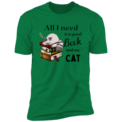 All I Need is a Good Book and My Cat t-shirt for humans, in kelly green