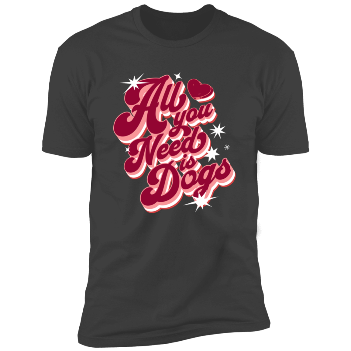All I Need is Dogs T-shirt, Dog Shirt for humans, in heavy metal gray