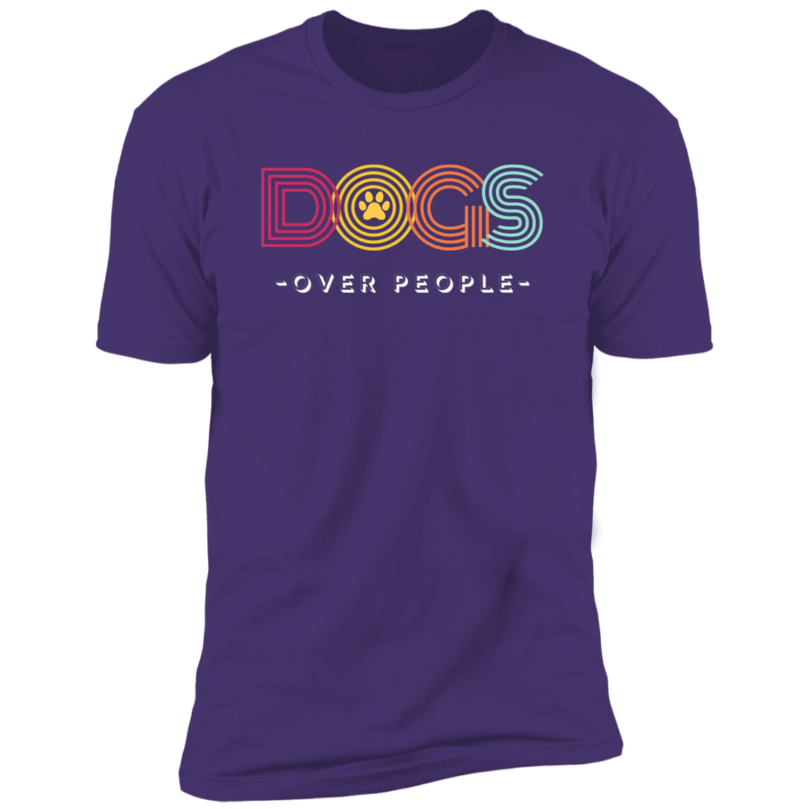 Dogs Over People t-shirt, funny dog shirt for humans, in purple rush