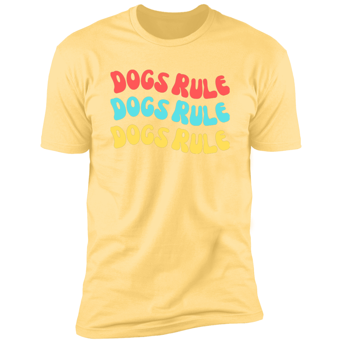 Dogs Rule Dog Shirt, dog shirt for humans, dog mom and dog dad shirt, in banana cream