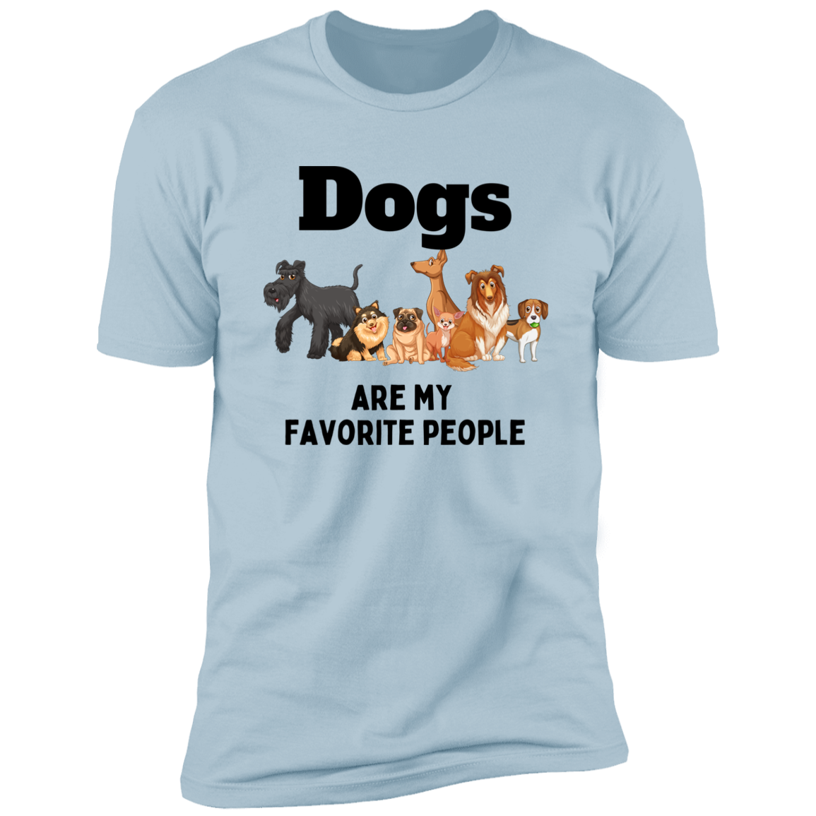 Dogs Are My Favorite People t-shirt, dog shirt for humans, in light blue