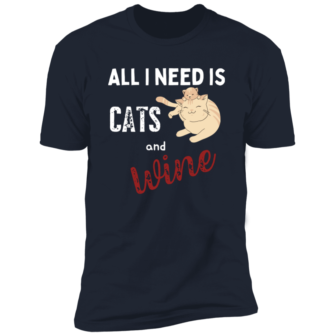 All I Need is Cats and Wine, Cat shirt for humas, in navy blue