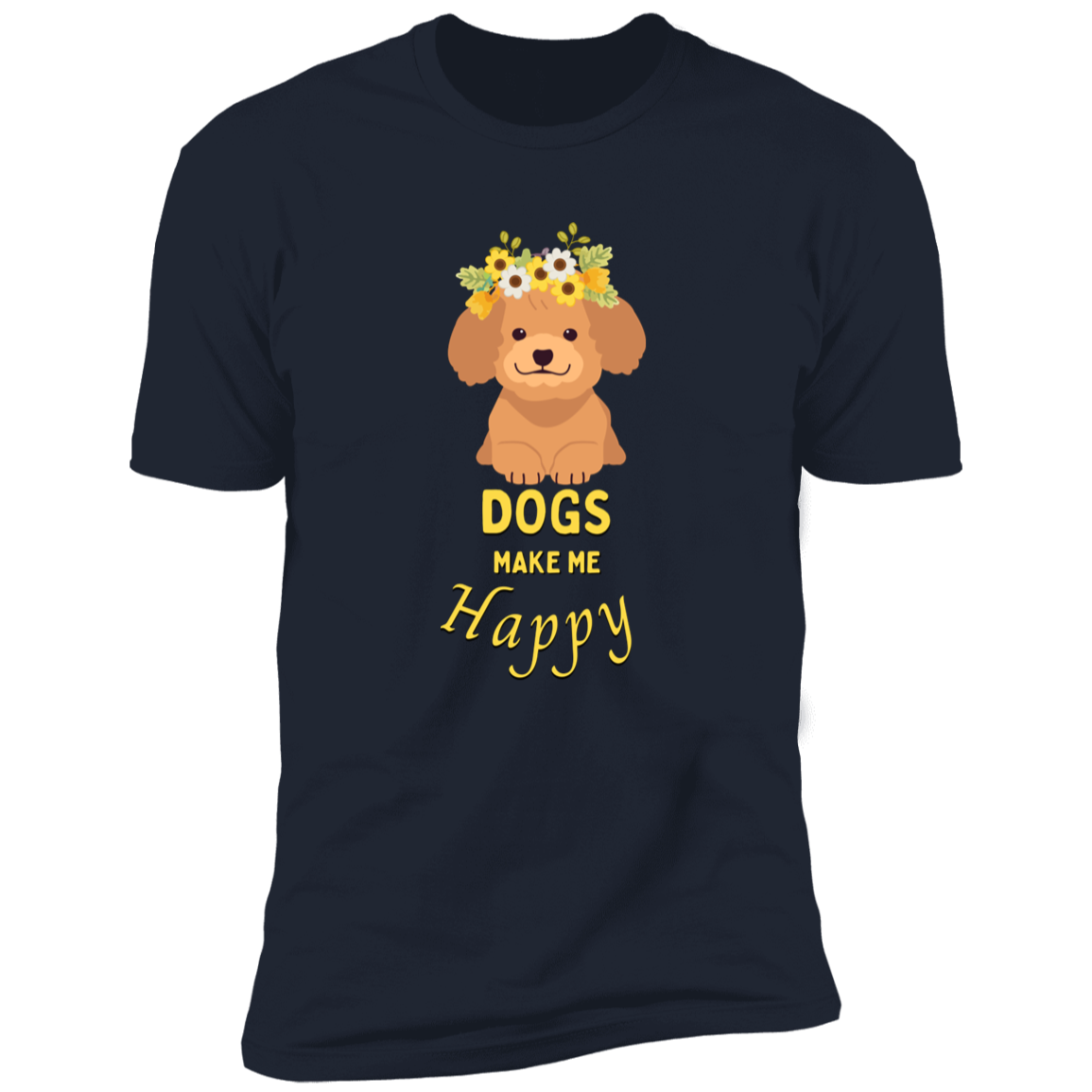 Dogs Make Me Happy t-shirt, funny dog shirt for humans, in navy blue