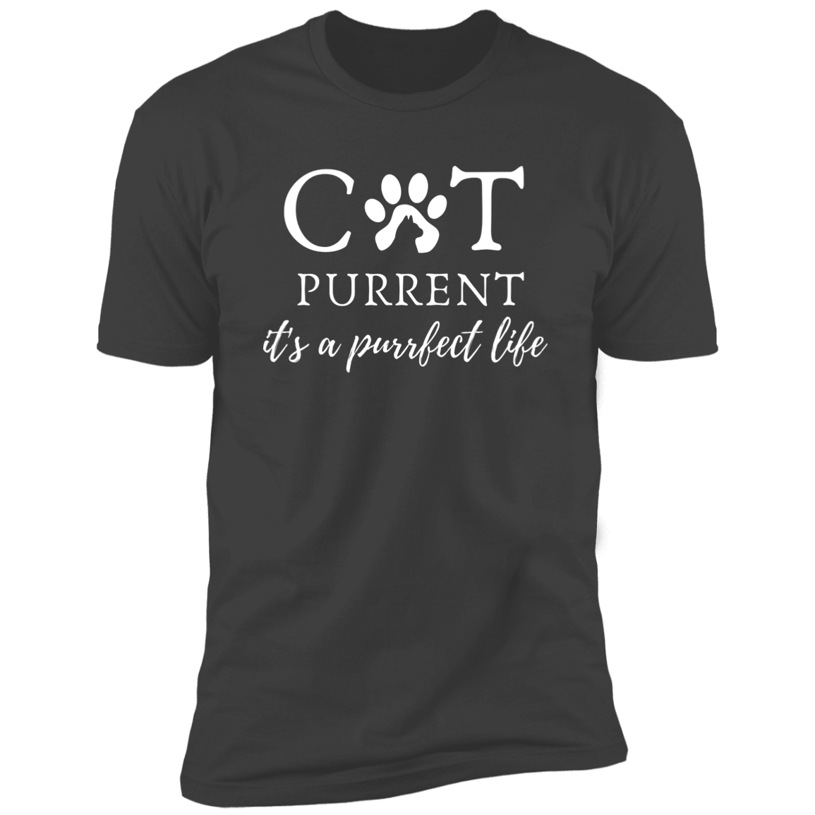 Cat Purrent It's a Purrfect Life T-shirt, Cat Parent Shirt for humans, in heavy metal gray