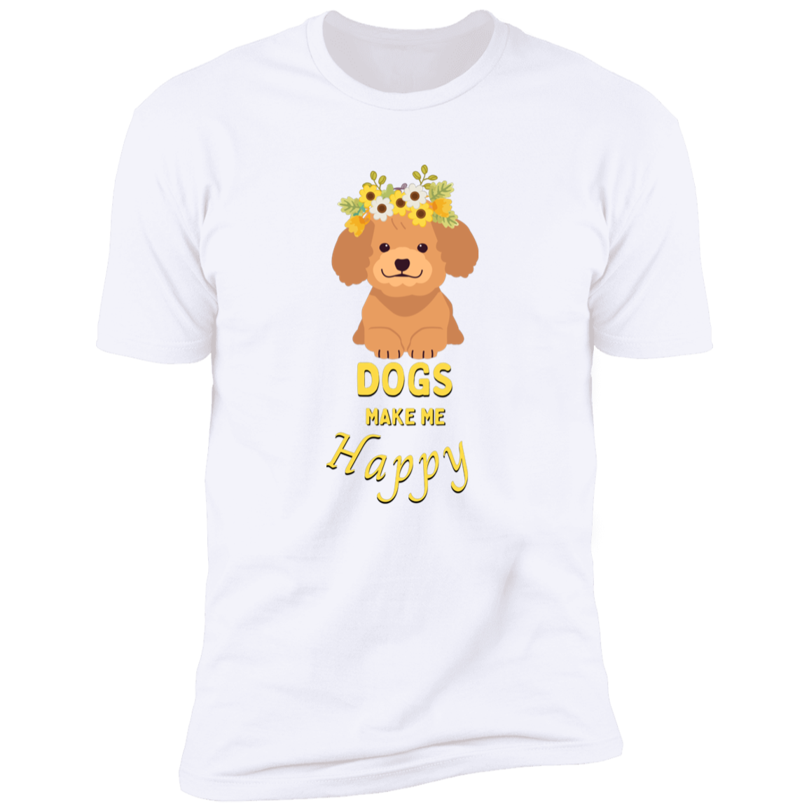 Dogs Make Me Happy t-shirt, funny dog shirt for humans, in white