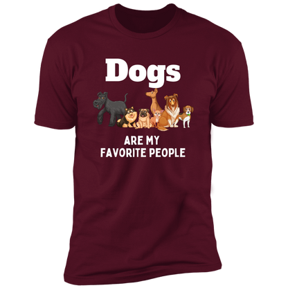 Dogs Are My Favorite People t-shirt, dog shirt for humans, in maroon