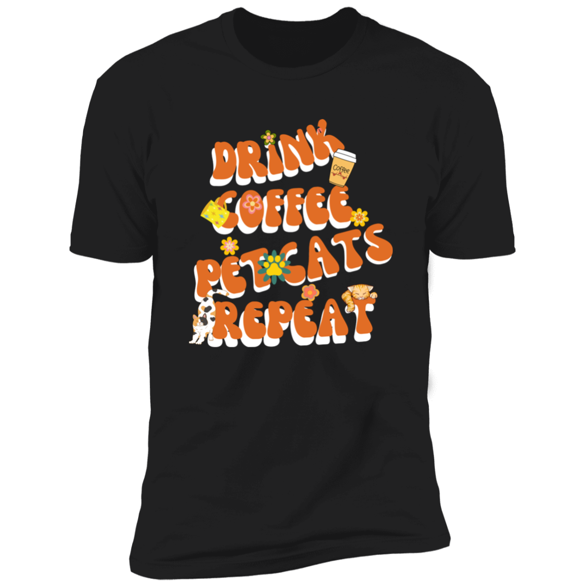Drink Coffee Pet Cats Repeat T-shirt, Cat t-shirt for humans, in black 