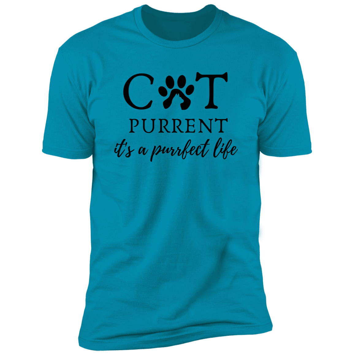 Cat Purrent It's a Purrfect Life T-shirt, Cat Parent Shirt for humans, in turquoise