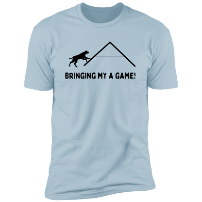 Bringing My A Game Agility T-shirt, Dog Agility Shirt for humans, in light blue