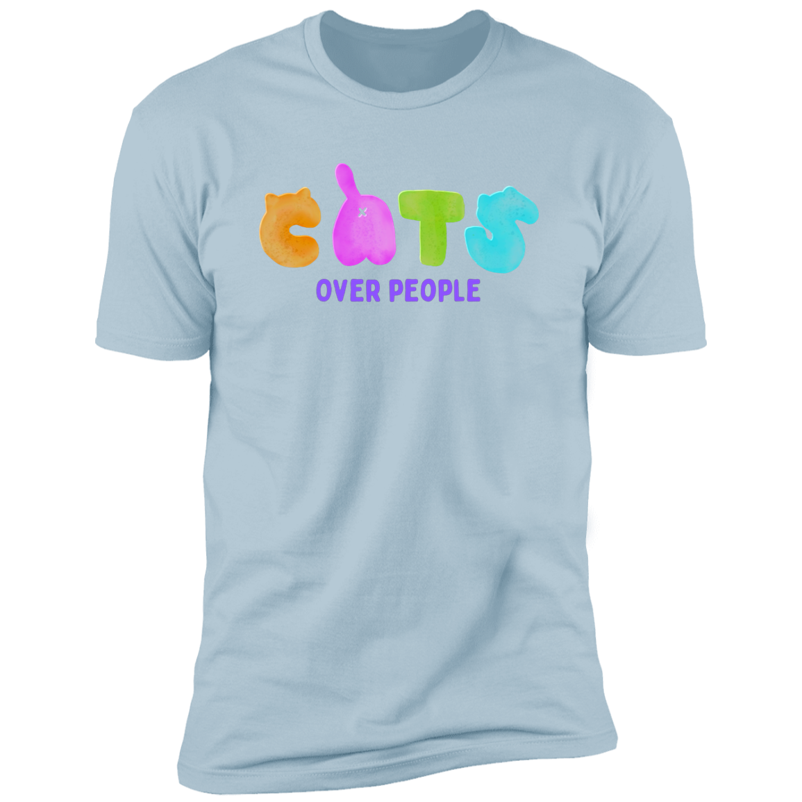 Cats Over People T-shirt, Cat Shirt for humans, in light blue