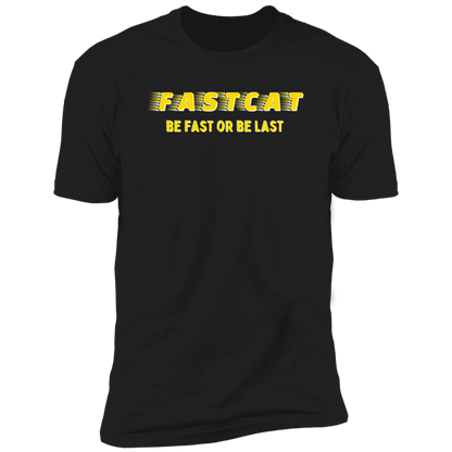 FastCAT Be Fast or Be Last Dog Sport T-shirt, FastCAT Shirt for humans, in black