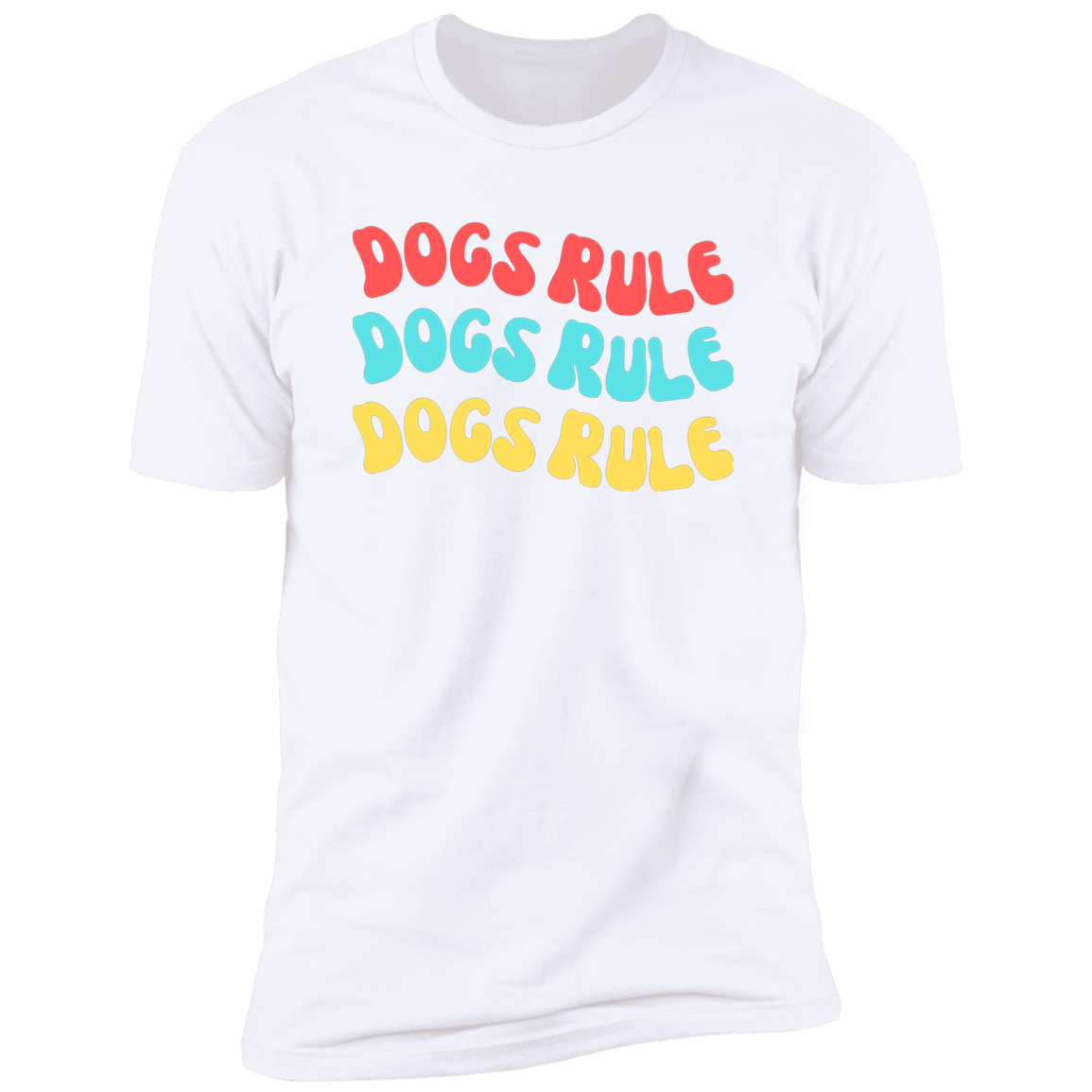 Dogs Rule Dog Shirt, dog shirt for humans, dog mom and dog dad shirt, in white