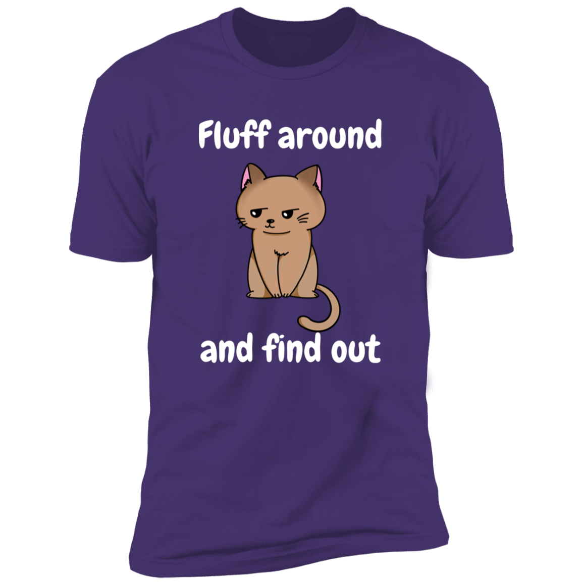 Fluff Around and Find Out Cat Shirt, funny cat shirt, funny cat shirt for humans, in purple rush