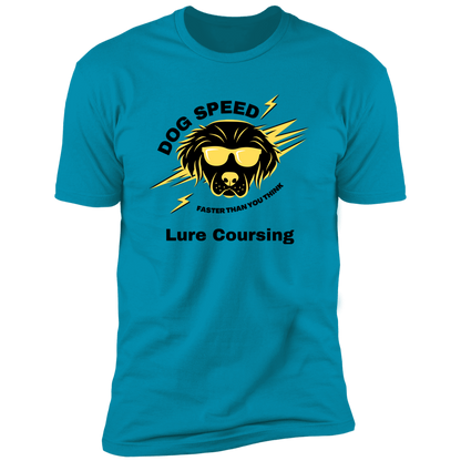 Dog Speed Faster Than You Think Lure Coursing T-shirt, Lure Coursing shirt dog shirt for humans, in turquoise