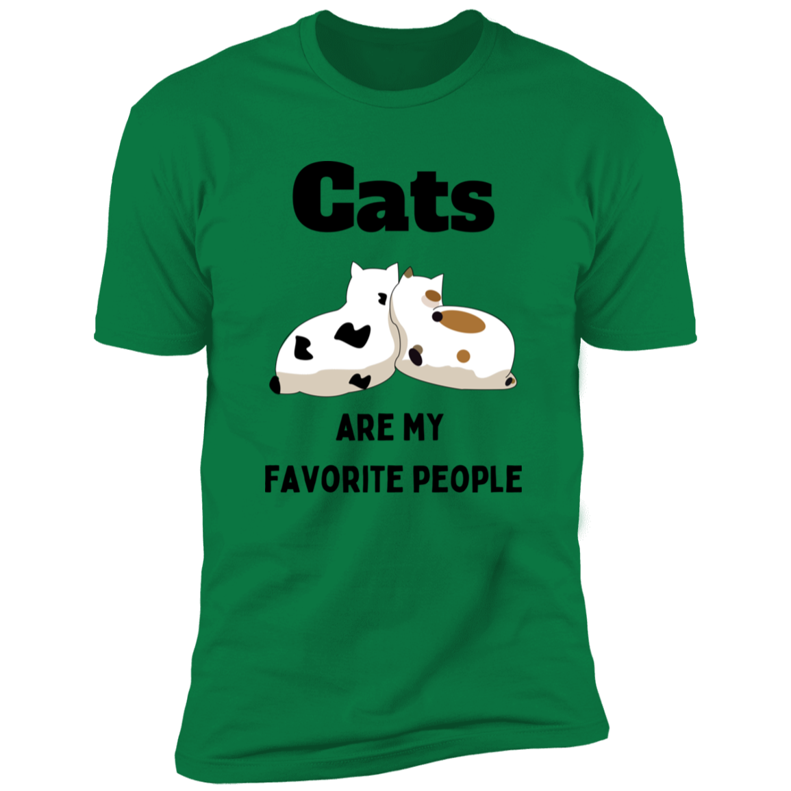 Cats Are My Favorite People T-shirt, Cat Shirt for humans, in kelly green