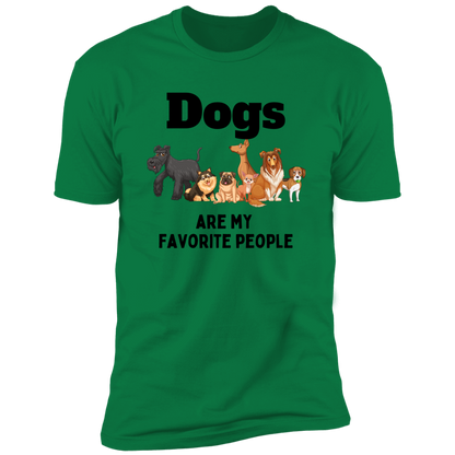 Dogs Are My Favorite People t-shirt, dog shirt for humans, in kelly green