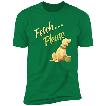 Fetch Please funny dog t-shirt, funny dog shirt for humans, in turquoise