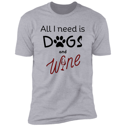 All I Need is Dogs and Wine T-shirt, Dog Shirt for humans, in light heather gray