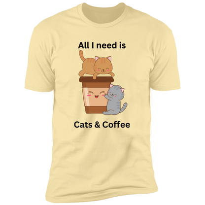 All I Need is Cats and Coffee
