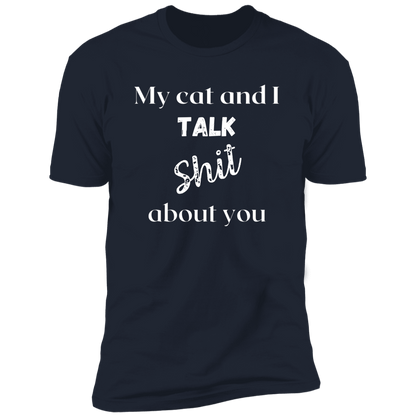 My Cat and I Talk About You