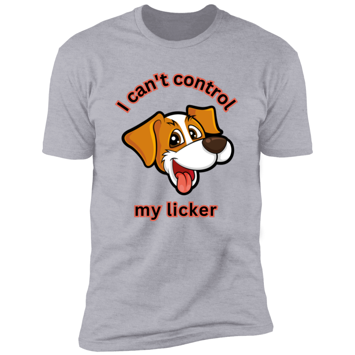 I Can't Control My Licker